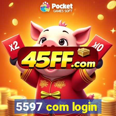 5597 com login